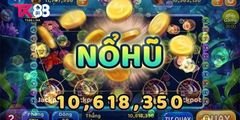 Giới thiệu game nổ hũ của nhà cái TX88