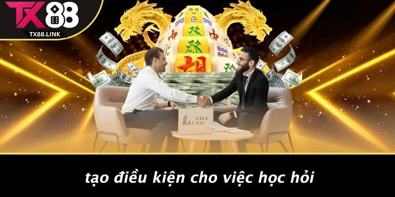Tạo Điều Kiện Cho Việc Học Hỏi